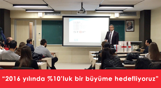 2016 yılında 10’luk bir büyüme hedefliyoruz