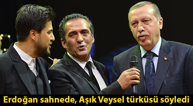 Erdoğan sahnede, Aşık Veysel türküsü söyledi