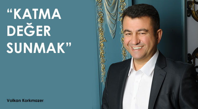 KATMA DEĞER SUNMAK